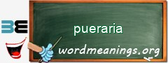 WordMeaning blackboard for pueraria